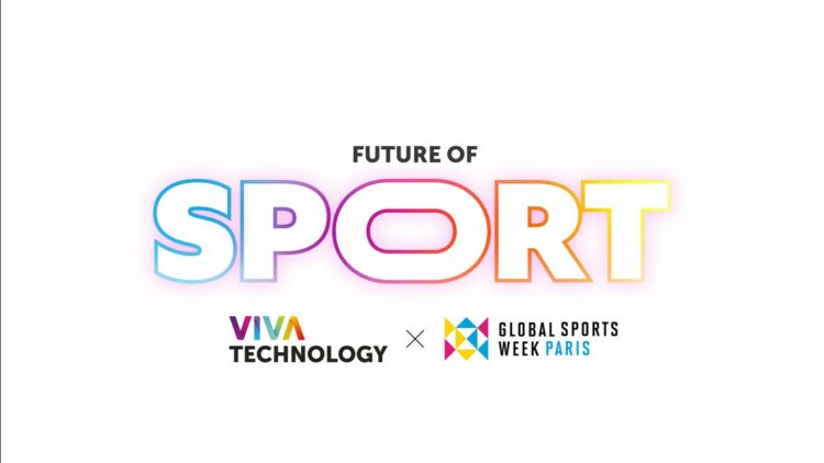 Global Sports Week change de dates et s’associe à Viva Technology