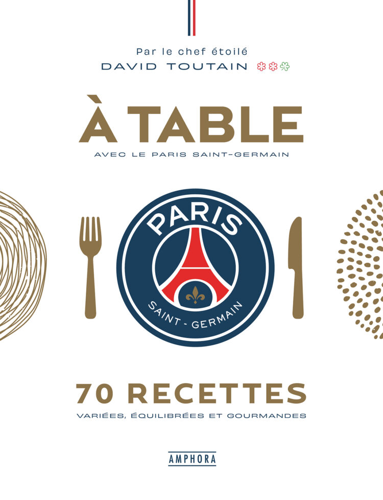 « A table » avec le Paris SG