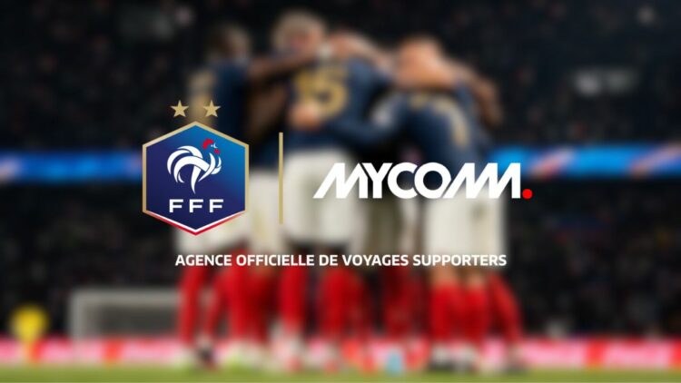 MYCOMM devient l’Agence Officielle exclusive de Voyages des Supporters de la FFF