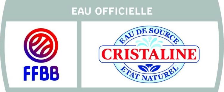 Cristaline : nouveau partenaire de la FFBB