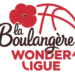 La première division de basket féminin devient « La Boulangère Wonderligue »